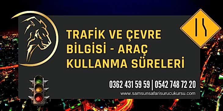 Araç Kullanma Süreleri Ders Videosu