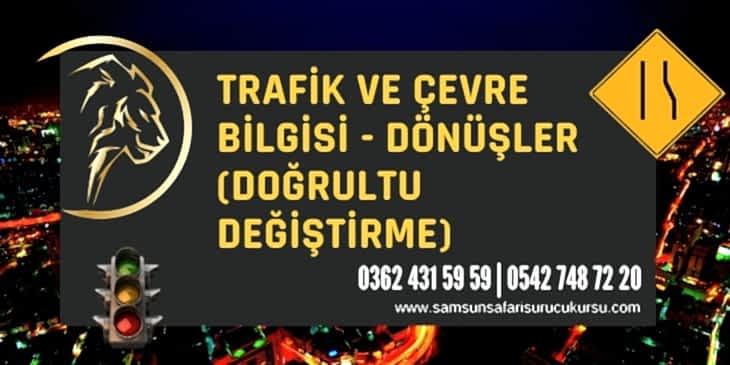 Dönüşler (Doğrultu Değiştirme) Ders Videosu