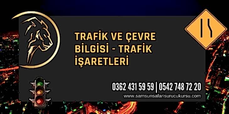 Trafik İşaretleri Ders Videosu
